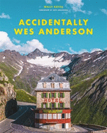 Accidentally Wes Anderson: The viral sensation
