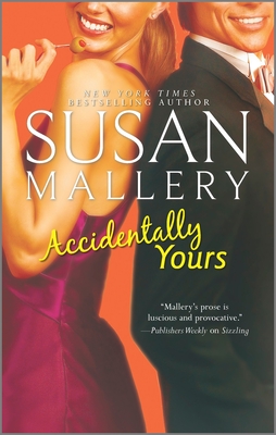 Accidentally Yours - Mallery, Susan