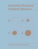 Accretion-Powered Compact Binaries