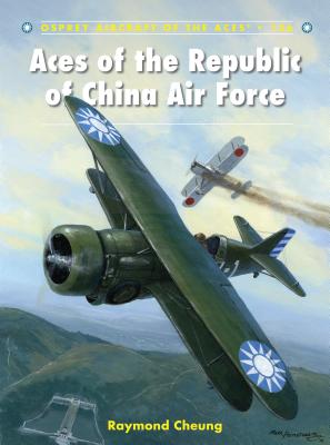 Aces of the Republic of China Air Force - Cheung, Raymond