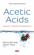 Acetic Acids: Advances in Research and Applications