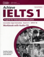 Achieve IELTS 1 Workbook + CD - Harrison, Louis, and Cushen, Caroline, and Hutchinson, Susan