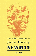 Achievement of John Henry Newman