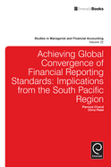 Achieving Global Convergence of Financial Reporting Standards: Implications from the South Pacific Region