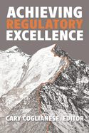 Achieving Regulatory Excellence