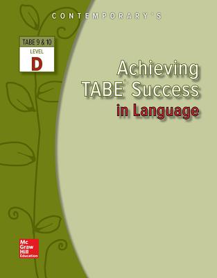 Achieving Tabe Success in Language, Level D Workbook - Contemporary