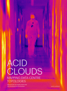 Acid Clouds: Mapping Data Centre Topologies