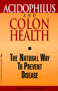 Acidophilus & Colon Health