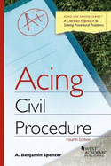 Acing Civil Procedure: A Checklist Approach to Solving Procedural Problems