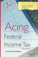 Acing Federal Income Tax: A Checklist Approach to Federal Income Tax