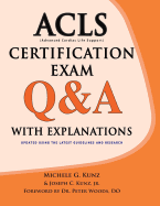 ACLS Certification Exam Q&A with Explanations