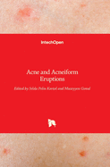 Acne and Acneiform Eruptions