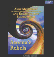 Acorna's Rebels