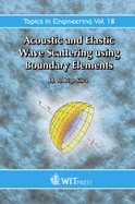 Acoustic and Elastic Wave Scattering Using Boundary Elements