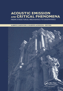 Acoustic Emission and Critical Phenomena: From Structural Mechanics to Geophysics