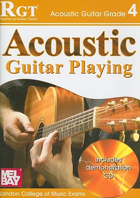 Acoustic Guitar Playing: Grade 4 - Skinner, Tony (Editor), and Harwood, Laurence (Editor)