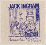 Acoustic Motel - Jack Ingram