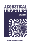 Acoustical Imaging: Volume 26