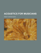 Acoustics for Musicians