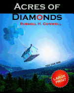 Acres of Diamonds: Large Print