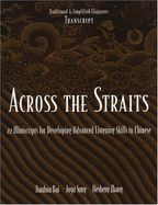 Across the Straits: 22 Miniscripts for Developing Advanced Listening Skills - Student's Book (Traditional Characters)