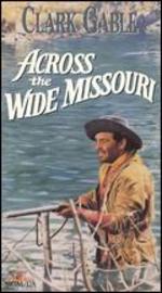 Across the Wide Missouri