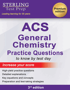 ACS General Chemistry: High Yield Practice Questions, ACS Examination in General Chemistry Prep Book