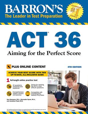 Act 36: Aiming for the Perfect Score w/1 online test: Aiming for the Perfect Score - Spare, Alexander, and Summers, Ann