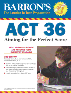 Act 36: Aiming for the Perfect Score