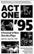 Act One '95: The Complete Plays