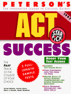 Act Success: Complete and Pratical Information on the ACT