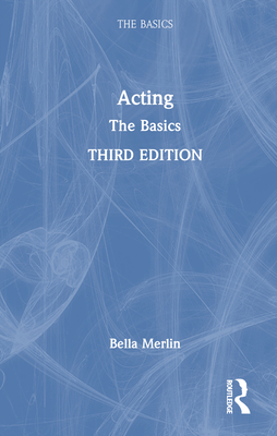 Acting: The Basics - Merlin, Bella