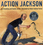 Action Jackson - Greenberg, Jan, and Jordan, Sandra Jane