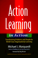 Action Learning in Action