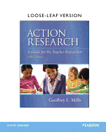 Action Research: A Guide for the Teacher Researcher, Loose-Leaf Version