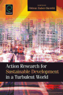 Action Research for Sustainable Development in a Turbulent World
