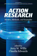 Action Research: Models, Methods, and Examples