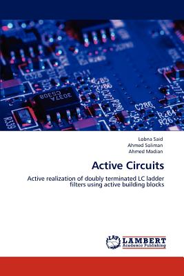 Active Circuits - Said, Lobna, and Soliman, Ahmed, and Madian, Ahmed