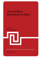 Active Defense Mechanisms in Plants