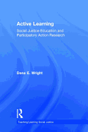 Active Learning: Social Justice Education and Participatory Action Research