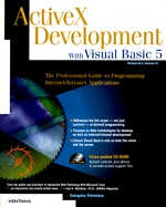 ActiveX Development with Visual Basic 5: The Professional Guide to Programming Internet/Intranet Applications - Petroutsos, Evangelos