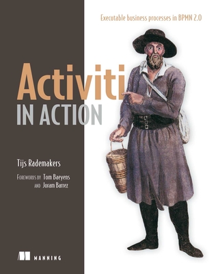 Activiti in Action - Rademakers, Tijs, and Van Liempd, Ron