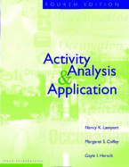 Activity Analysis and Application - Hersch, Gayle I, PhD, and Lamport, Nancy K, MS, and Coffey, Margaret S, Ma