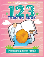 Activity Book for Kids: Preschool Number Tracing Book