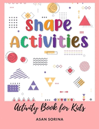 Activity Book for Kids, Shape ACTIVITIES