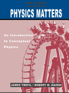 Activity Book to Accompany Physics Matters: An Introduction to Conceptual Physics, 1e
