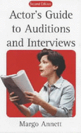 Actor's Guide to Auditions and Interviews