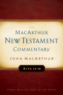 Acts 13-28 MacArthur New Testament Commentary: Volume 14