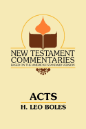 Acts: A Commentary on Acts of the Apostles