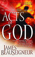 Acts of God - BeauSeigneur, James